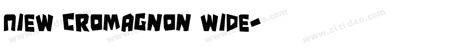 Niew CroMagnon Wide字体转换